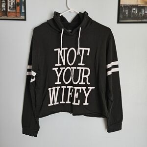 5/$30 "Not Your Wifey" Black Sport Stripe Crop Top Hoodie w/ Drawstrings Size XL